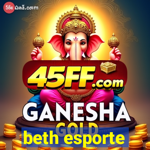 beth esporte